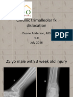 Chronic Trimaleolar FX Dislocation