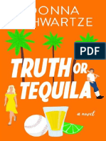 Truth or Tequila by Donna Schwartze 2