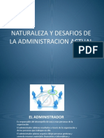 Naturaleza y Desafios de La Administracion Actual