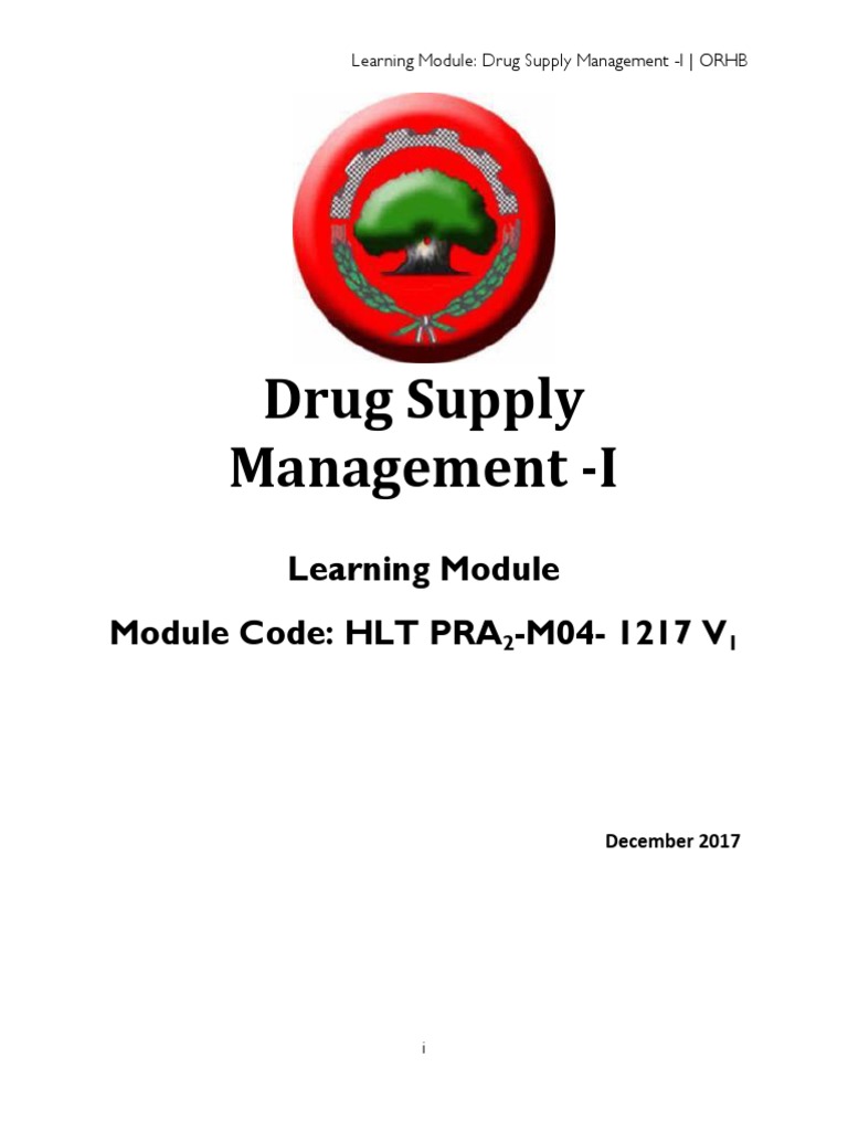 Drug Supply Management - I: Learning Module Module Code: HLT PRA - M04 ...