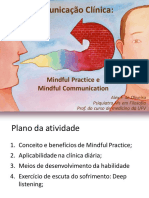 Mindful Practice e Mindful Communiction - Aula 2019