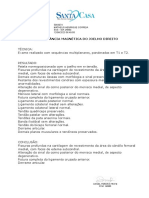 Ressonância Magnética Do Joelho Direito: Atendimento: Paciente: Convênio: Data de Solicitação