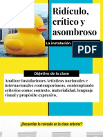 Ridículo, Crítico y Asombroso