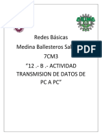 12 . - B . - Actividad Transmision de Datos de PC A PC