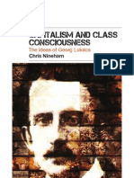 Capitalism and Class Consciousness: The Ideas of Georg Lukacs by Chris Nineham