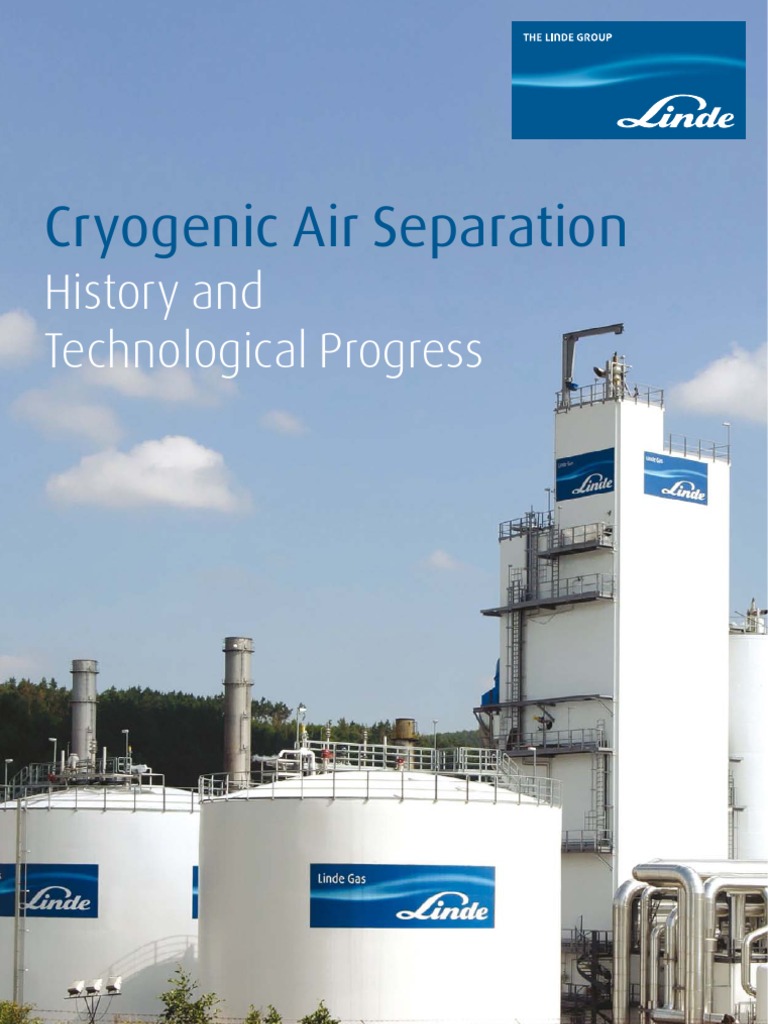 Cryogenic Air Separation, Histroy and Technological Process Gas