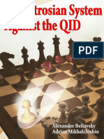 The Petrosian System Against The QID - Beliavsky, Mikhalchishin - Chess Stars.2008