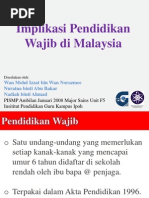Download Implikasi Pendidikan Wajib Di Malaysia by Wan Mohd Izzat SN65633806 doc pdf