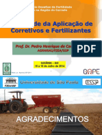 Qualidade Da Aplicação de Corretivos e Fertilizantes Prof. Pedro Henrique de Cerqueira Luz ESALQUSP 1