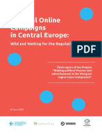 Political Online Campaigns in Central Europe: Wild and Waiting For The Regulation