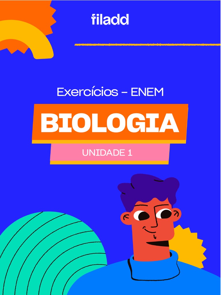 Exercicios Enem - Biologia - Unidade 1 | PDF | Evolução | Vida