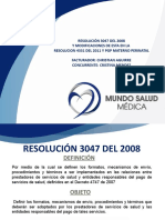 Resolución 3047-2008 y PGP Materno