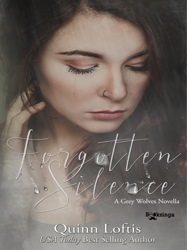 Quinn loftis the grey wolves 10 5 forgotten silence pdf