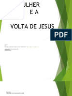 A Mulher e A Volta de Jesus