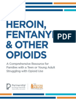 Heroin Fentanyl Other Opioids Ebook Partnership For Drug Free Kids