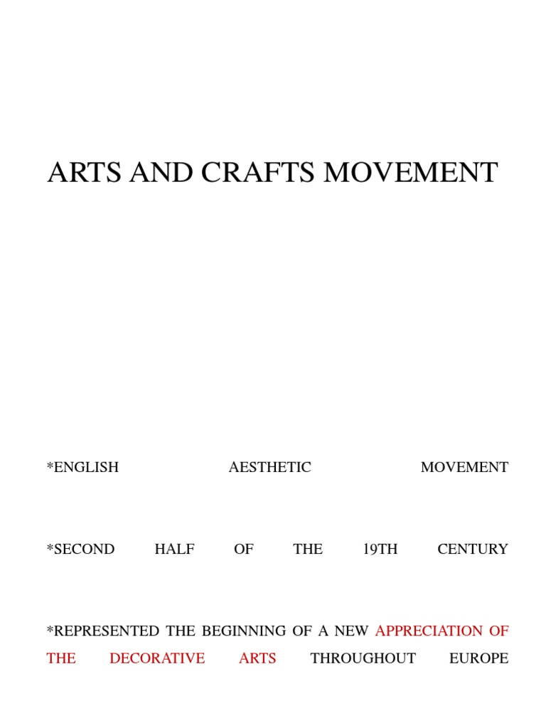 Arts & Crafts Movement Overview | PDF | Arts And Crafts Movement | Art ...