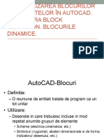 Utilizarea Blocurilor Şi Atributelor În AutoCad. Fereastra Block Definition. Blocurile Dinamice