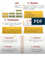 Approaches, Methods, Techniques, Strategies