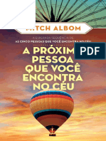 A Proxima Pessoa Que Voce Encon - Albom, Mitch