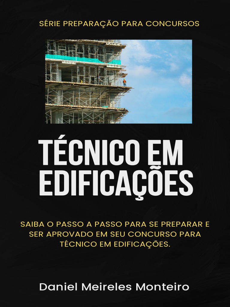 Do Zero A Aprovação Para Concurso Em Técnico Em Edificações Pdf