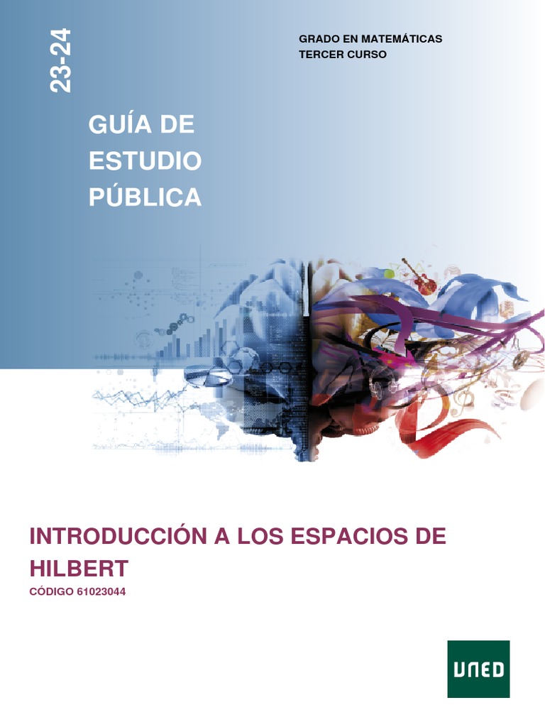 00 Guía Introducción A Los Espacios de Hilbert 202324 61023044