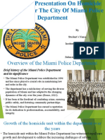 Multimedia Presentation On Homicide Detectives For The City of Miami Police DepartmentFinal