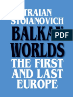 (Sources and Studies in World History) Traian Stoianovich - Balkan Worlds - The First and Last Europe-Routledge (1992)