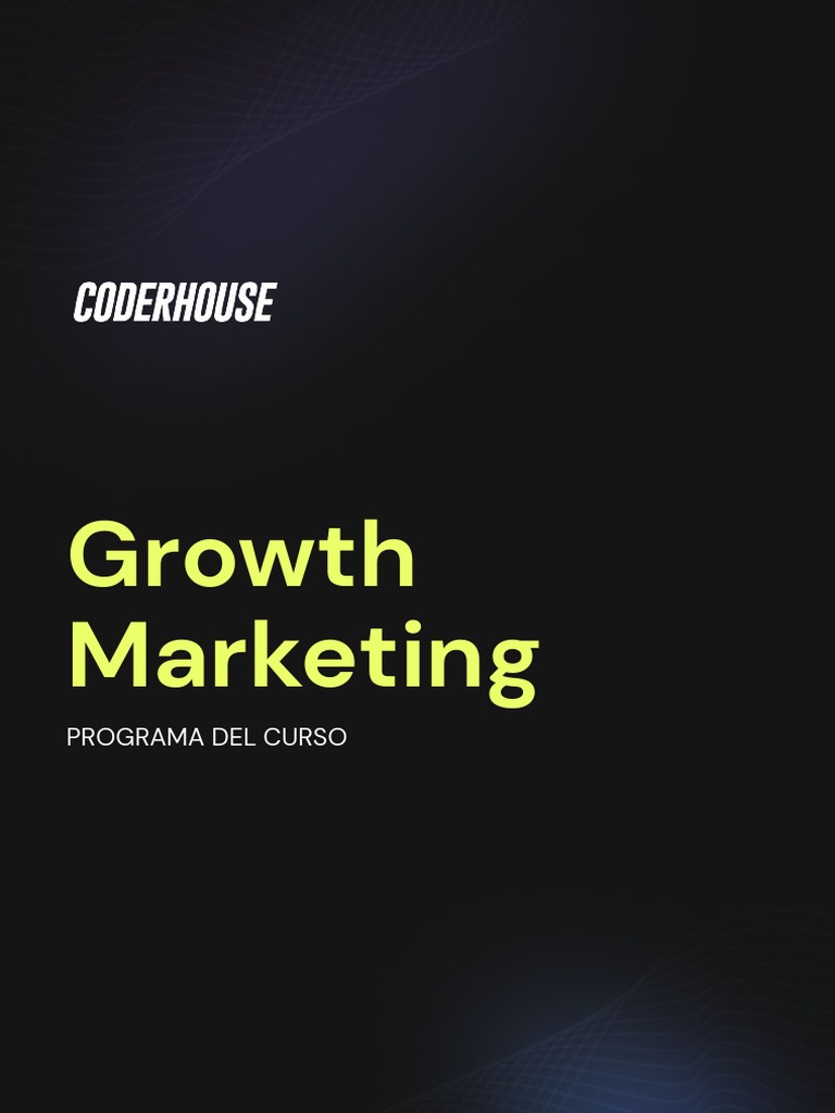 Curso Avanzado de Growth Marketing | PDF | Marketing | Posicionamiento ...