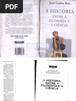 A História entre a Filosofia e a Ciência - José Carlos Reis