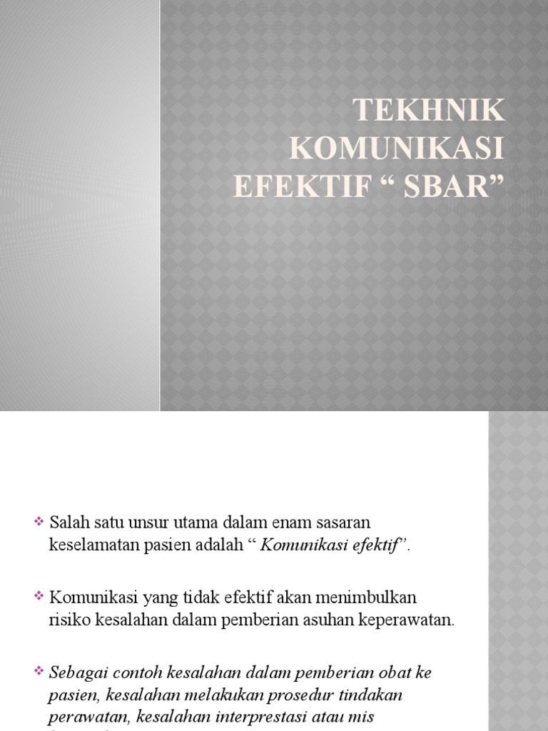 Teknik Komunikasi Efektif SBAR dalam Keperawatan | PDF
