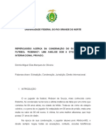 Repercussão Acerca Da Condenação Do Ex Jogador de Futebol "Robinho": Uma Análise Sob A Ótica Do Direito Internacional Privado.