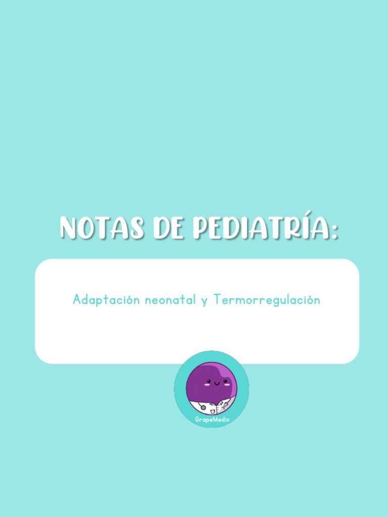 Adaptación Neonatal Y Termorregulación Pdf Parto Termorregulación