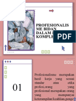 Profesionalisme Dalam Kasus Kompleks