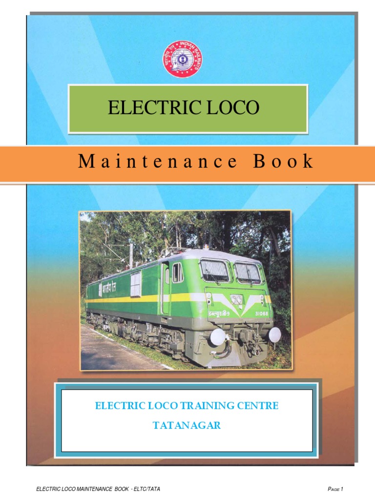 Electric Locomotive Maintenance Manual | PDF | Electric Motor ...