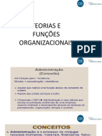 Grupo de Slides 1 - Teorias e Funções Organizacionais.