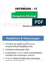 Pertemuan 12 - Mengelola Strategi