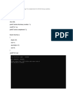 #Include Int Main (Char A (9) Char O (9) Printf ("/nenter The Binary Number: ") Scanf ("%S", A) Printf ("/nones Complement:")