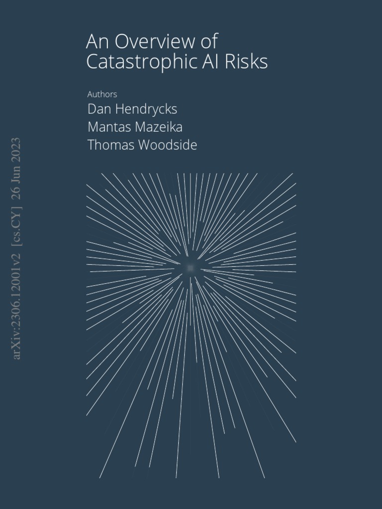 An Overview Of Catastrophic Ai Risks Pdf Artificial Intelligence