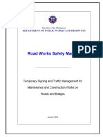 Temporary Signing and Traffic MNGT For Roads and Brodges Construction Works