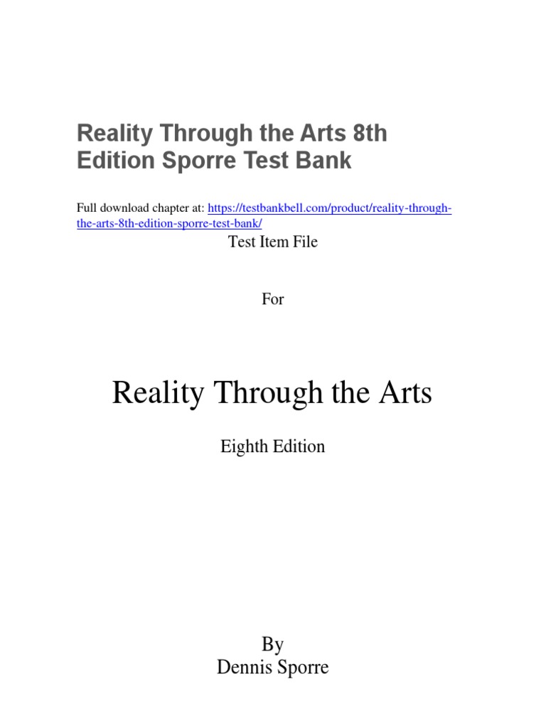 Reality Through the Arts 8th Edition Sporre Test Bank PDF Artistic