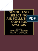 Sizing and Selecting Air Pollution Control Systems (Cross, Frank L. Hesketh, Howard E)