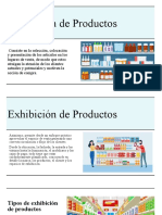 Exhibición de Productos