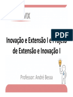 Inovação e Extensão I e Projeto de Extensão e Inovação I - Slide 2