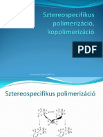 Sztereospecifikus És Kopolimerizáció