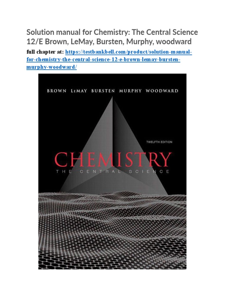 Solution Manual For Chemistry The Central Science 12 e Brown Lemay