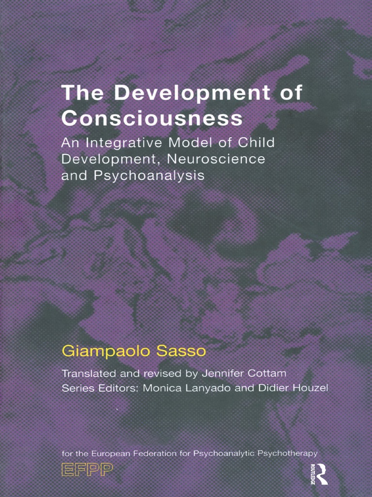 The Development of Consciousness - Sasso | PDF | Psychoanalysis ...