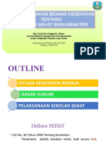 Arah Kebijakan Bidang Kesehatan Tentang Sekolah Sehat Berkarakter