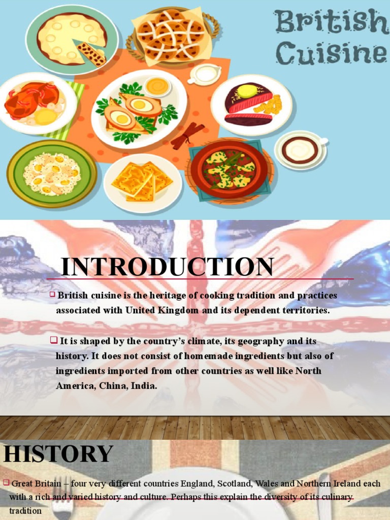 Overview of British Cuisine Heritage | PDF | British Cuisine | Sausage