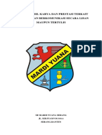 Hasil Karya Prestasi Terkait Keterampilan Berkomonikasi Secara Lisan Dan Tulisa