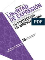 La Regulacion Del Derecho A La Libertad de Expresion Desde Una Perspectiva Comparada. Su Proteccion en America Latina